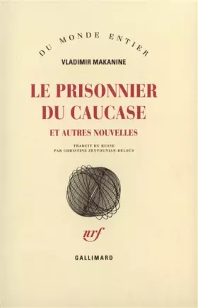 Couverture du produit · Le prisonnier du Caucase et autres nouvelles