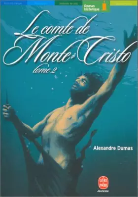 Couverture du produit · Le Comte de Monte-Cristo, tome 2