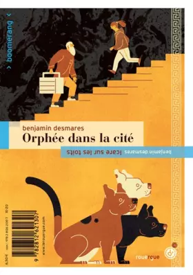 Couverture du produit · Orphée dans la cité / Icare sur les toits