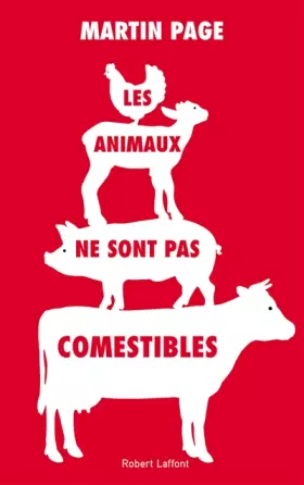 Couverture du produit · Les Animaux ne sont pas comestibles