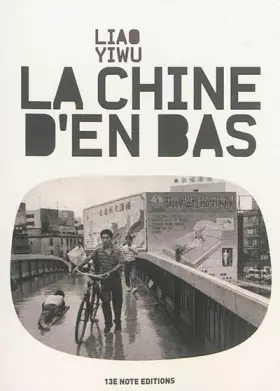 Couverture du produit · La Chine d'en bas