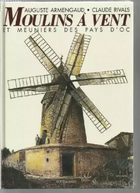 Couverture du produit · Moulins à vent & meuniers des pays d'Oc