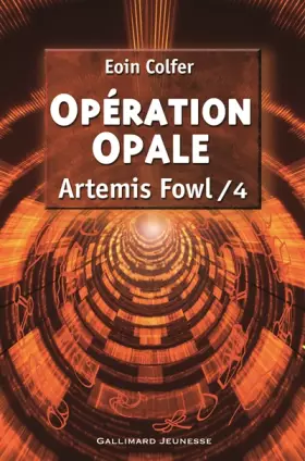 Couverture du produit · Artemis Fowl, tome 4 : Opération opale