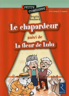 Couverture du produit · Le chapardeur - La Fleur de Lulu