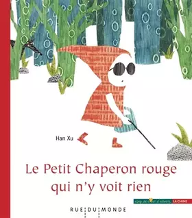 Couverture du produit · Le Petit chaperon rouge qui n'y voit rien