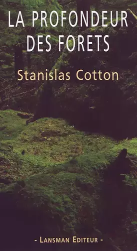 Couverture du produit · La profondeur des forêts