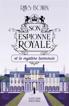 Couverture du produit · Son Espionne royale et le mystère bavarois - Tome 2 (2)