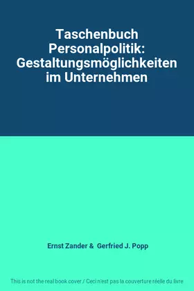 Couverture du produit · Taschenbuch Personalpolitik: Gestaltungsmöglichkeiten im Unternehmen
