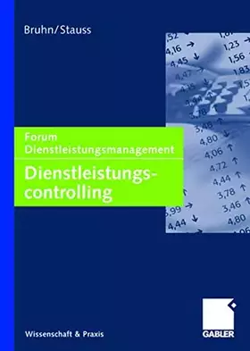 Couverture du produit · Dienstleistungscontrolling: Forum Dienstleistungsmanagement