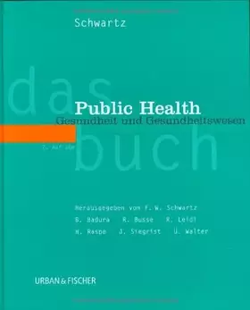 Couverture du produit · Das Public Health Buch: Gesundheit und Gesundheitswesen