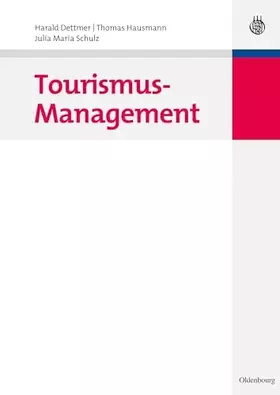 Couverture du produit · Tourismus-Management (WiSo-Lehr- und Handbücher)