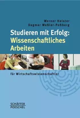 Couverture du produit · Studieren mit Erfolg: Wissenschaftliches Arbeiten: für Wirtschaftswissenschaftler