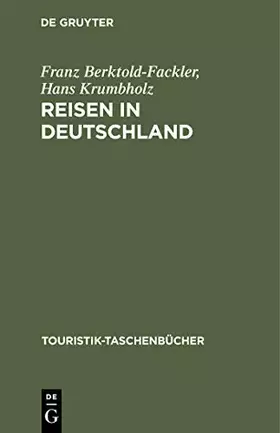 Couverture du produit · Reisen in Deutschland: Eine kleine Tourismusgeschichte (Touristik-Taschenbücher)