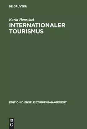 Couverture du produit · Internationaler Tourismus (Edition Dienstleistungsmanagement)