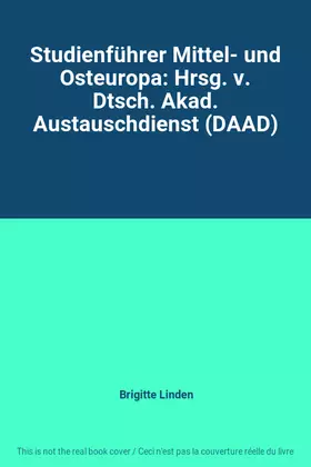 Couverture du produit · Studienführer Mittel- und Osteuropa: Hrsg. v. Dtsch. Akad. Austauschdienst (DAAD)