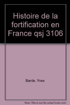Couverture du produit · Histoire de la fortification en France