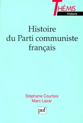 Couverture du produit · Histoire du Parti communiste français