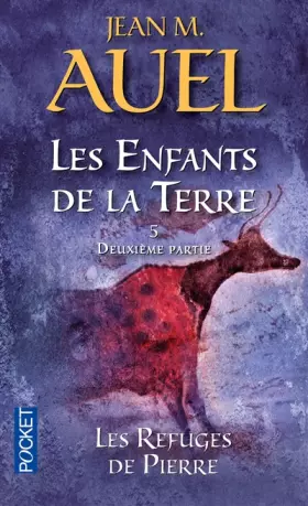 Couverture du produit · Les Enfants de la terre, tome 5 : Les Refuges de pierres, volume 2