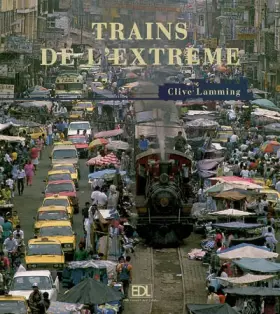Couverture du produit · Trains de l'extrême