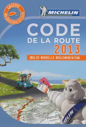 Couverture du produit · Code de la route 2013