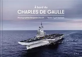 Couverture du produit · A bord du Charles de Gaulle