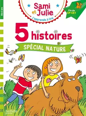 Couverture du produit · Sami et Julie Fin CP- CE1 5 histoires Spécial nature