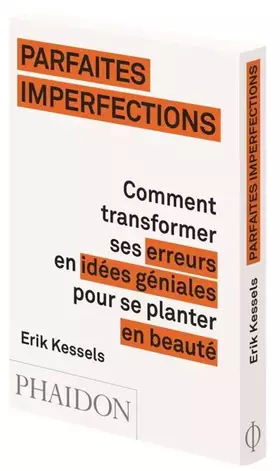 Couverture du produit · Parfaites imperfections comment transformer ses erreurs en idées géniales