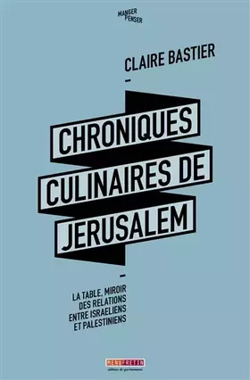 Couverture du produit · Chroniques culinaires de Jérusalem