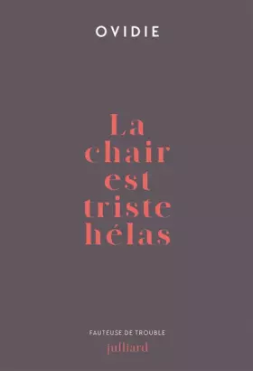 Couverture du produit · La chair est triste hélas