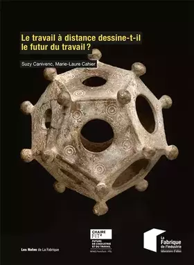 Couverture du produit · Le travail à distance dessine-t-il le futur du travail ?: Préface de Gervais Pellissier