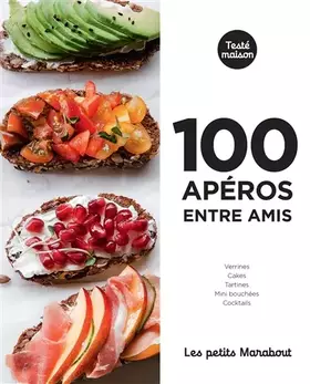 Couverture du produit · Les petits Marabout : 100 apéros entre amis