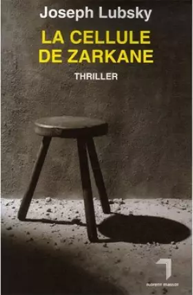 Couverture du produit · La Cellule de Zarkane