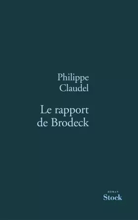Couverture du produit · Le rapport de Brodeck - Prix Goncourt des lycéens 2007