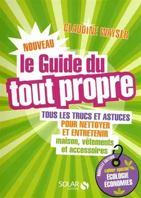 Couverture du produit · Le Nouveau Guide du tout propre