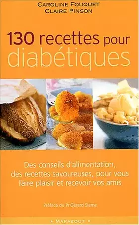 Couverture du produit · 130 recettes pour diabétiques