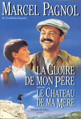 Couverture du produit · La Gloire de mon père - Le Château de ma mère