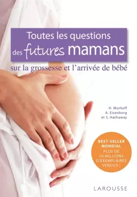 Couverture du produit · Toutes les questions des futures mamans...