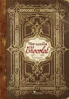 Couverture du produit · Mes recettes chocolat