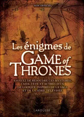 Couverture du produit · Les énigmes de Game of Thrones