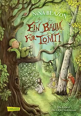 Couverture du produit · Ein Baum für Tomti: Eine wunderbare Reise zu den Bäumen