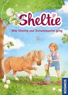 Couverture du produit · Sheltie - Wie Sheltie auf Schatzsuche ging