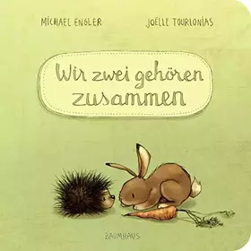 Couverture du produit · Wir zwei gehören zusammen: Pappbilderbuch . Band 1