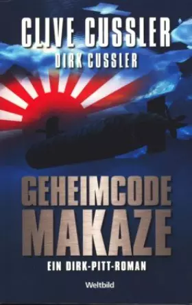 Couverture du produit · Geheimcode Makaze : ein Dirk-Pitt-Roman (r0s)