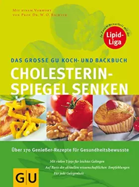 Couverture du produit · Das grosse GU Koch- und Backbuch Cholesterinspiegel senken.