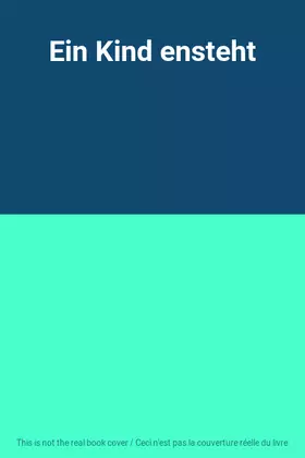 Couverture du produit · Ein Kind ensteht
