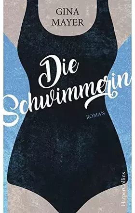 Couverture du produit · Die Schwimmerin: Roman