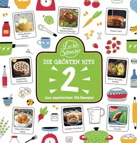 Couverture du produit · Leckerschmecker - Die Größten Hits 2: 100 superleckere Hit-Rezepte!