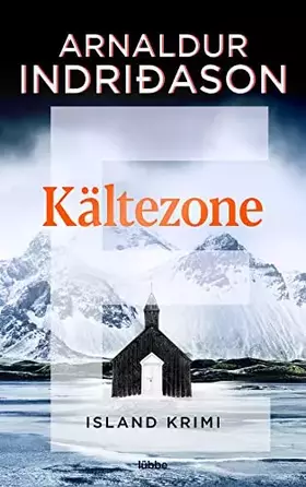 Couverture du produit · Kältezone: Island Krimi (Kommissar Erlendur, Band 6)