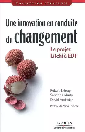 Couverture du produit · Une innovation en conduite du changement : Le projet Litchi à EDF