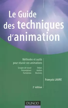 Couverture du produit · Le guide des techniques d'animation